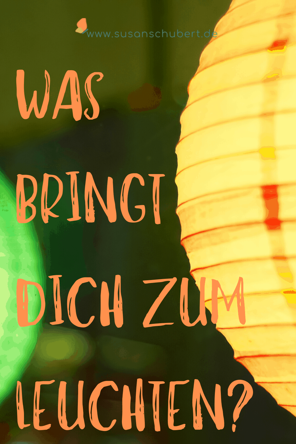 Was bringt dich zum leuchten Wie du deine Mission findest