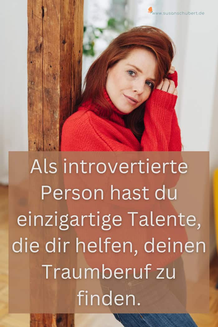 berufliche Erfüllung als introvertierte Person